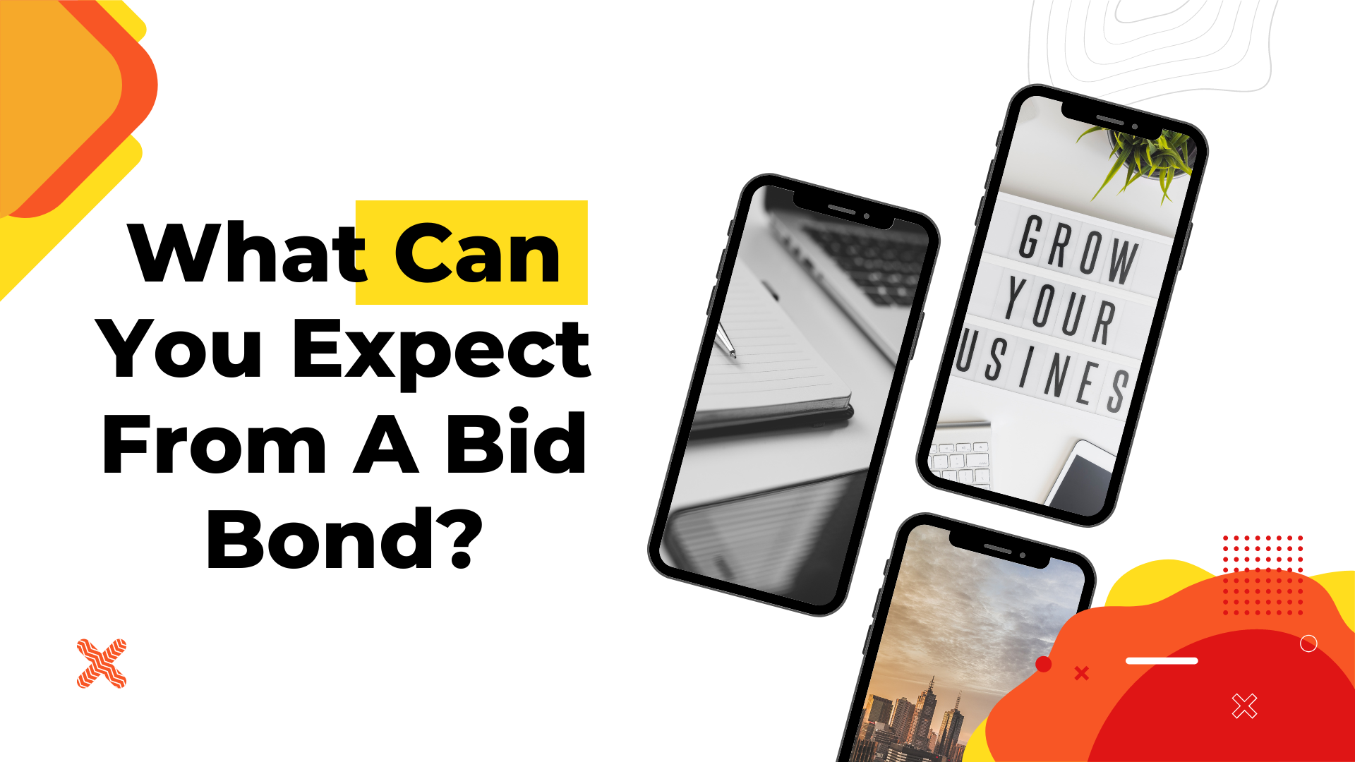 bid bond - What can you expect from a bid bond - cellphones